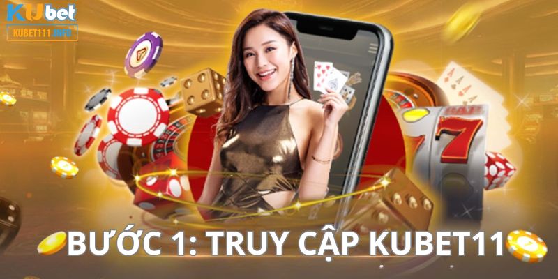 Bước đầu tiên khi đăng ký Kubet11 là bạn phải truy cập đúng link của nhà cái